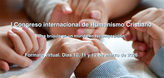 I Congreso Internacional de Humanismo Cristiano